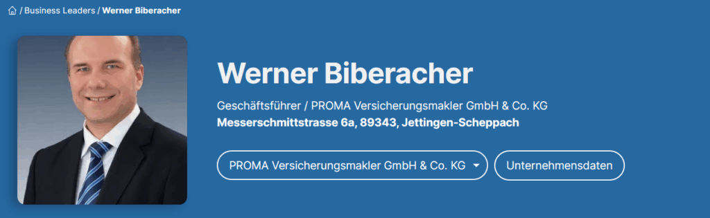 Werner Biberacher - PROMA Versicherungsmakler GmbH & Co. KG (Business Leaders)